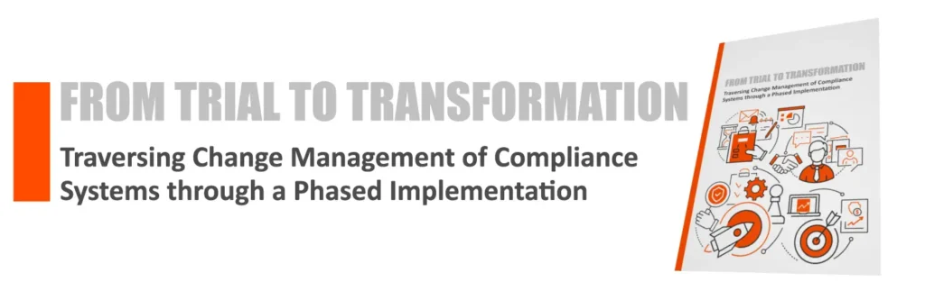 Cover of FlexManager’s white paper “From Trial to Transformation: Traversing Change Management of Compliance Systems through a Phased Implementation,” exploring digital transformation in compliance management with a phased approach.